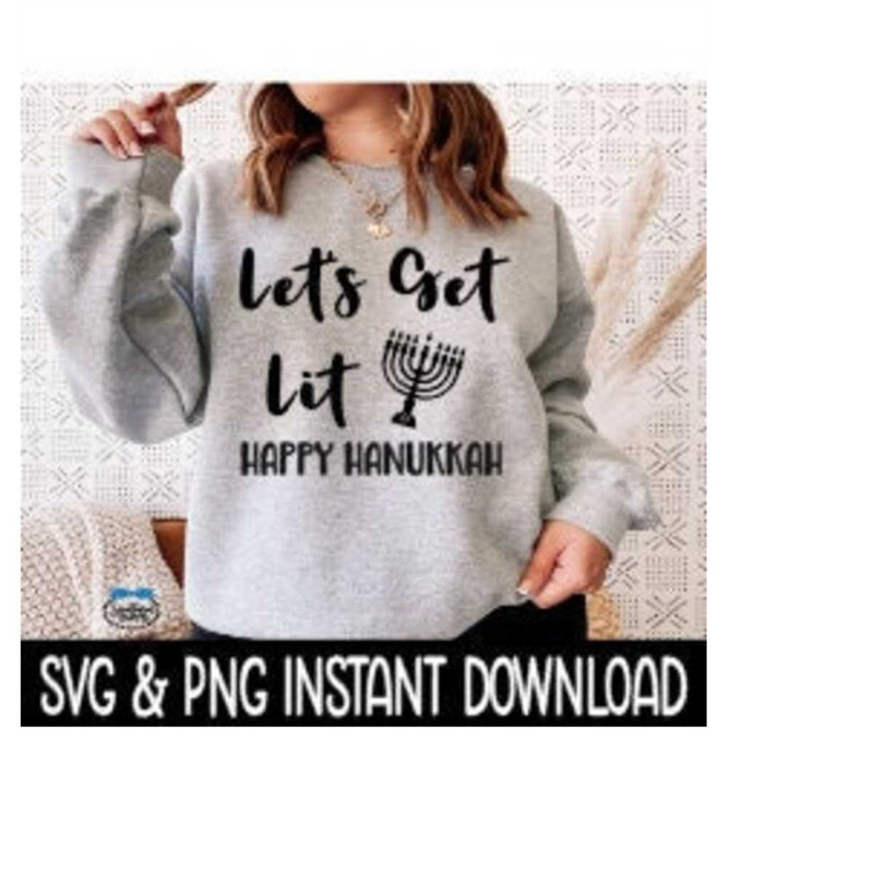 2410202317118-lets-get-lit-svg-png-hanukkah-menorah-svg-files-tee-shirt-image-1.jpg
