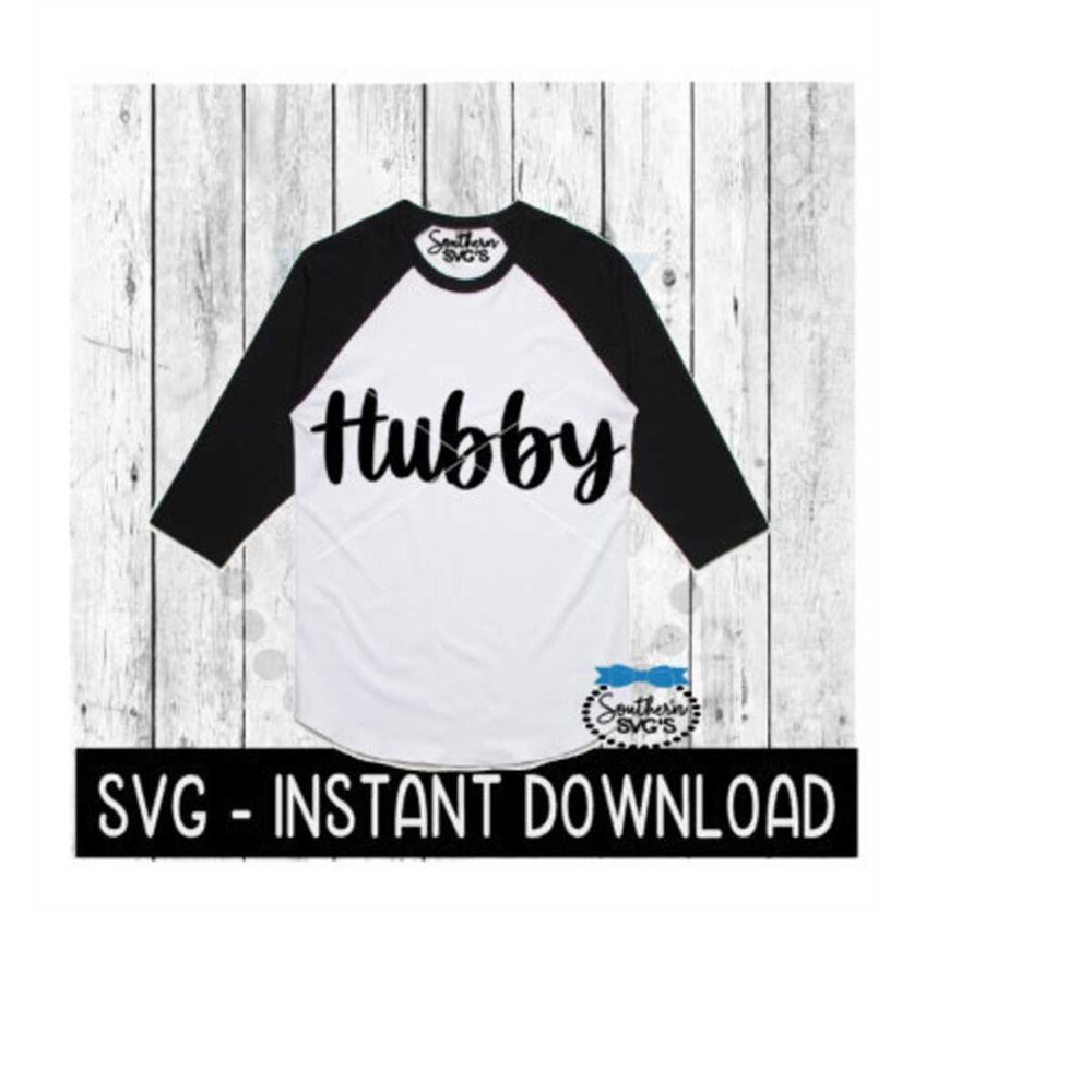24102023171954-hubby-svg-wedding-honeymoon-tee-shirt-svg-files-instant-image-1.jpg
