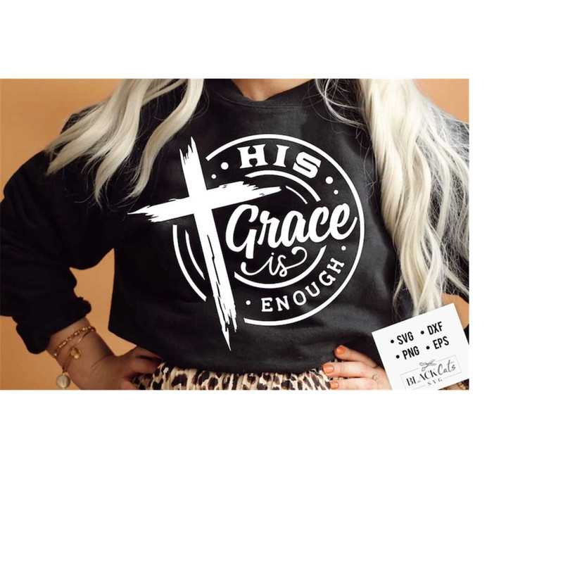 24102023172419-his-grace-is-enough-svg-prayer-svg-faith-svg-pray-svg-image-1.jpg