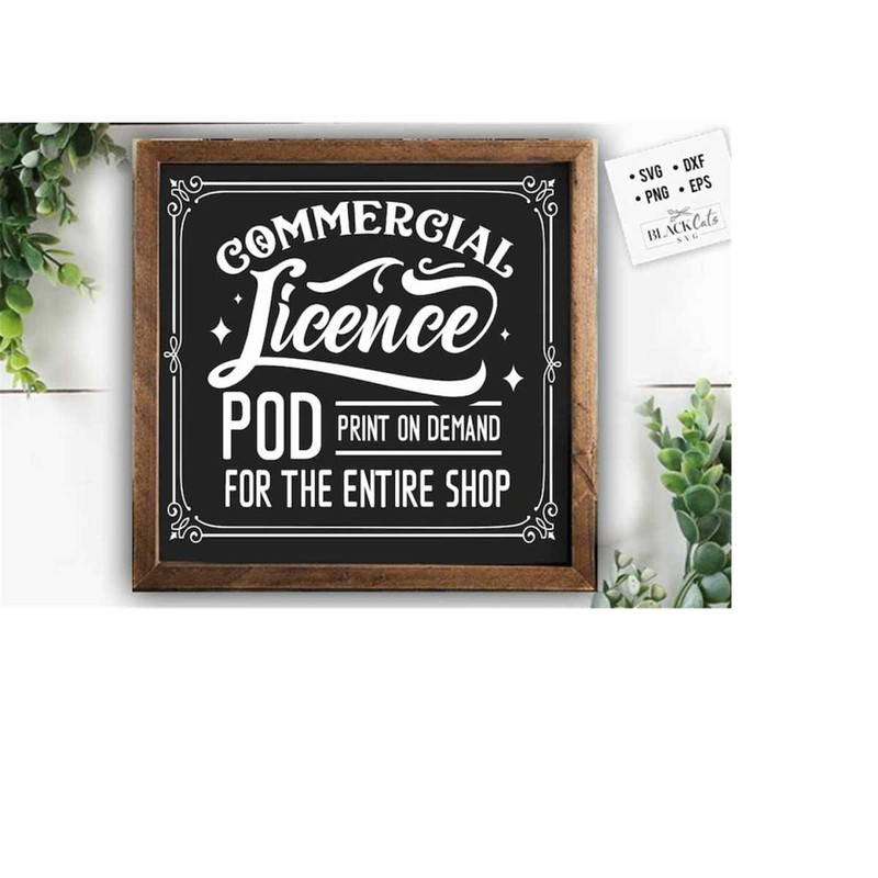 24102023172424-extended-pod-commercial-license-for-my-entire-shop-svg-print-image-1.jpg