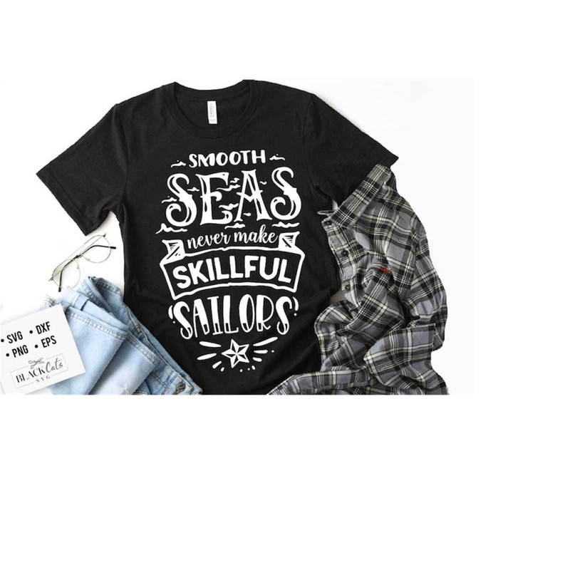 24102023172429-smooth-seas-never-made-skilled-sailors-svg-bible-svg-storm-image-1.jpg