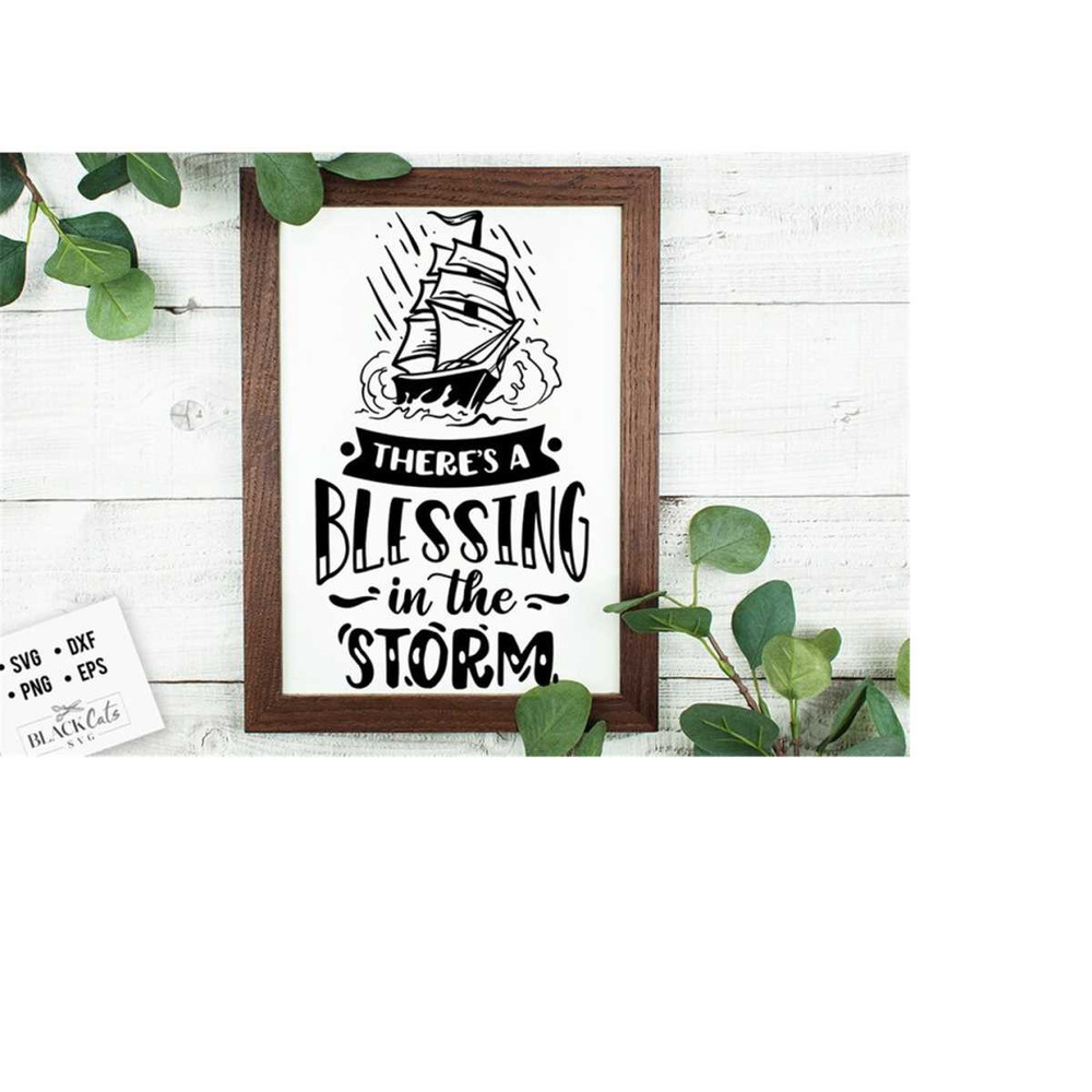 24102023172444-theres-a-blessing-in-the-storm-svg-bible-svg-storm-svg-image-1.jpg