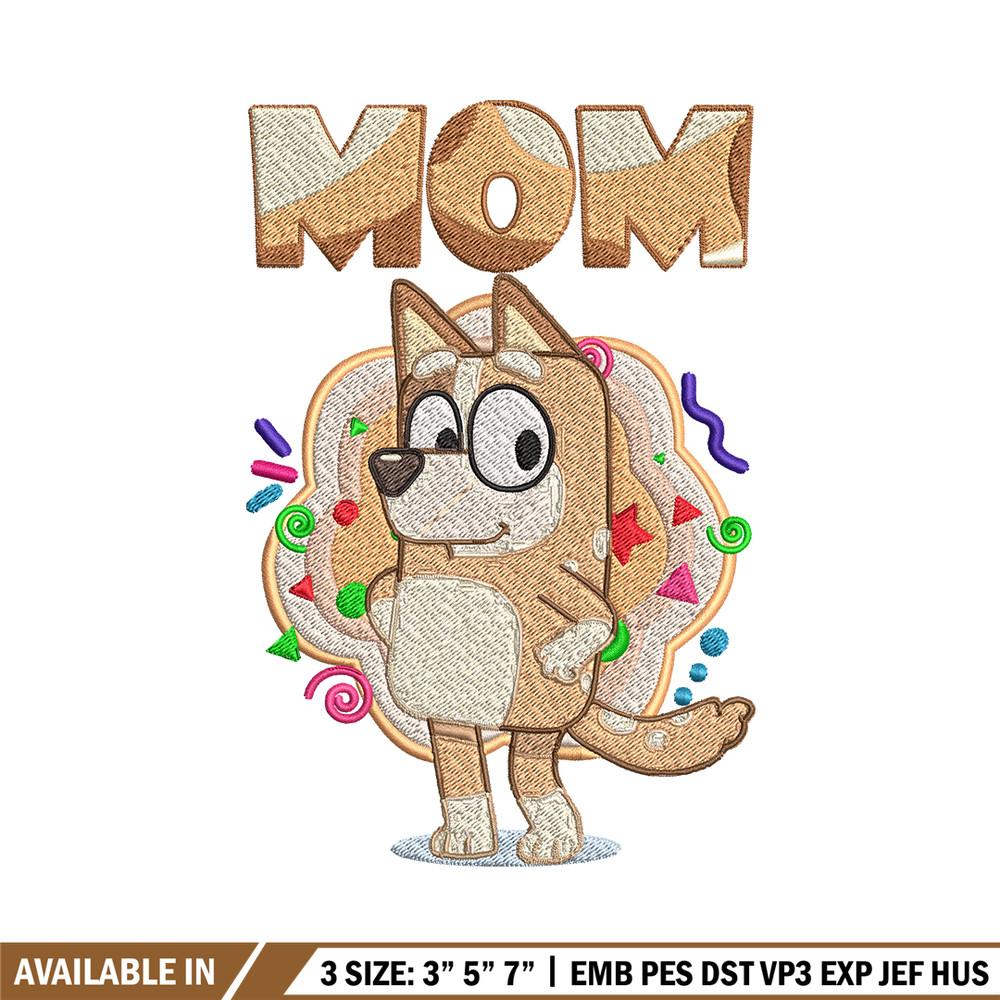 Mom Bluey Embroidery, Bluey Cartoon Embroidery, cartoon Embroidery, cartoon shirt, Embroidery File, Instant download..jpg