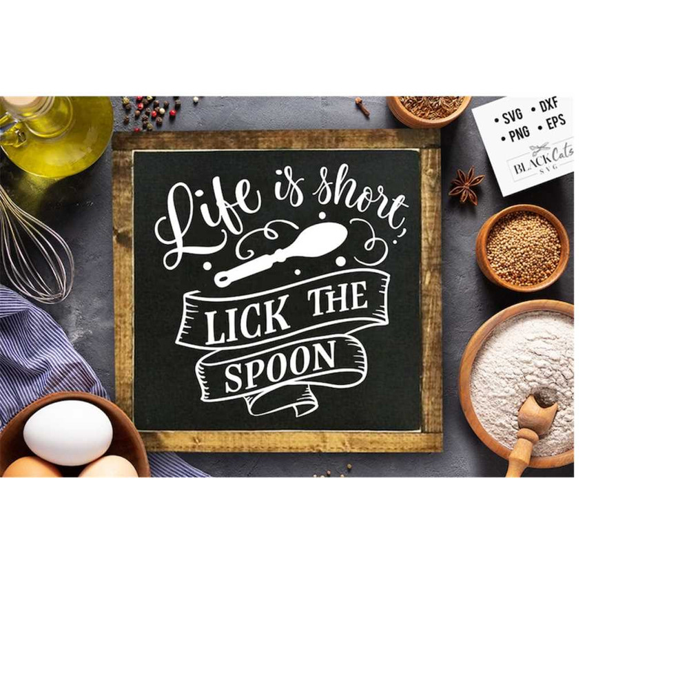 24102023172939-life-is-short-lick-the-spoon-svg-kitchen-svg-funny-kitchen-image-1.jpg