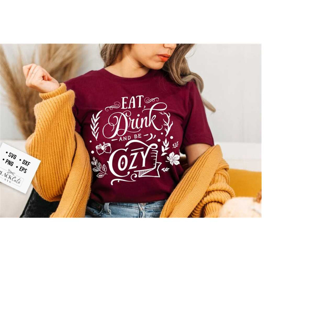 2410202317310-eat-drink-and-get-cozy-svg-autumn-svg-fall-svg-autumn-svg-image-1.jpg