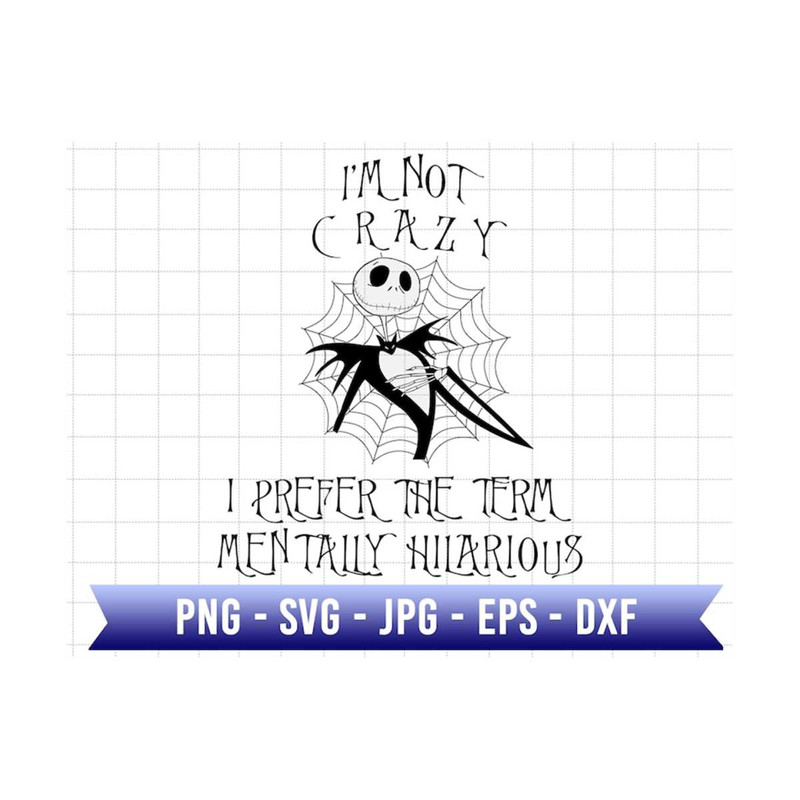24102023173117-im-not-crazy-i-prefer-the-term-mentally-hilarious-svg-image-1.jpg