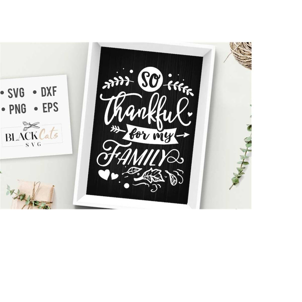 2410202317334-so-thankful-for-my-family-svg-thanksgiving-svg-autumn-svg-image-1.jpg