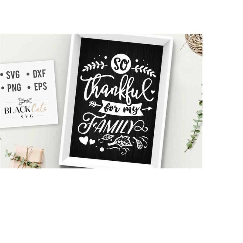 2410202317334-so-thankful-for-my-family-svg-thanksgiving-svg-autumn-svg-image-1.jpg