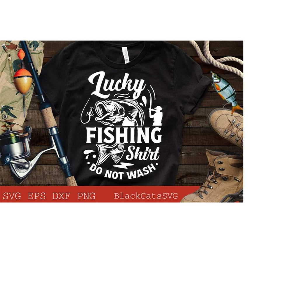 24102023173317-lucky-fishing-shirt-do-not-wash-svg-fishing-poster-svg-fish-image-1.jpg
