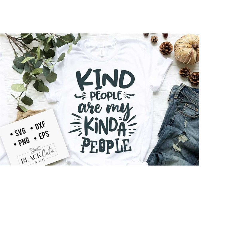 24102023173840-kind-people-are-my-kinda-people-svg-kindness-svg-image-1.jpg
