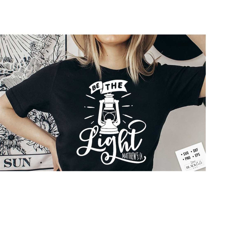24102023173938-be-the-light-svg-bible-svg-bible-verse-svg-faith-svg-jesus-image-1.jpg