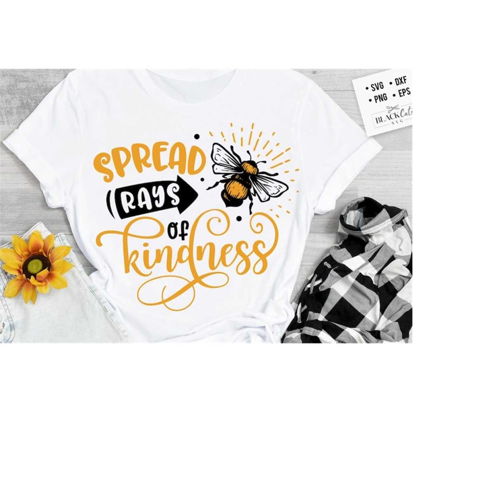 24102023174541-spread-rays-of-kindness-svg-bee-svg-sunflower-svg-honey-bee-image-1.jpg