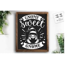 gnome sweet gnome svg, valentine's day svg, valentine gnome svg, gnome svg