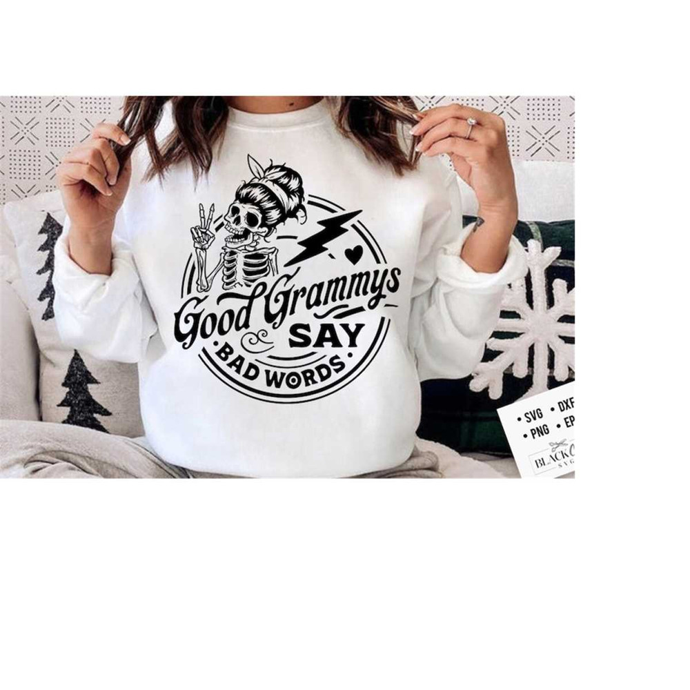 24102023174856-good-grammys-say-bad-words-svg-grammy-svg-good-grandmas-say-image-1.jpg