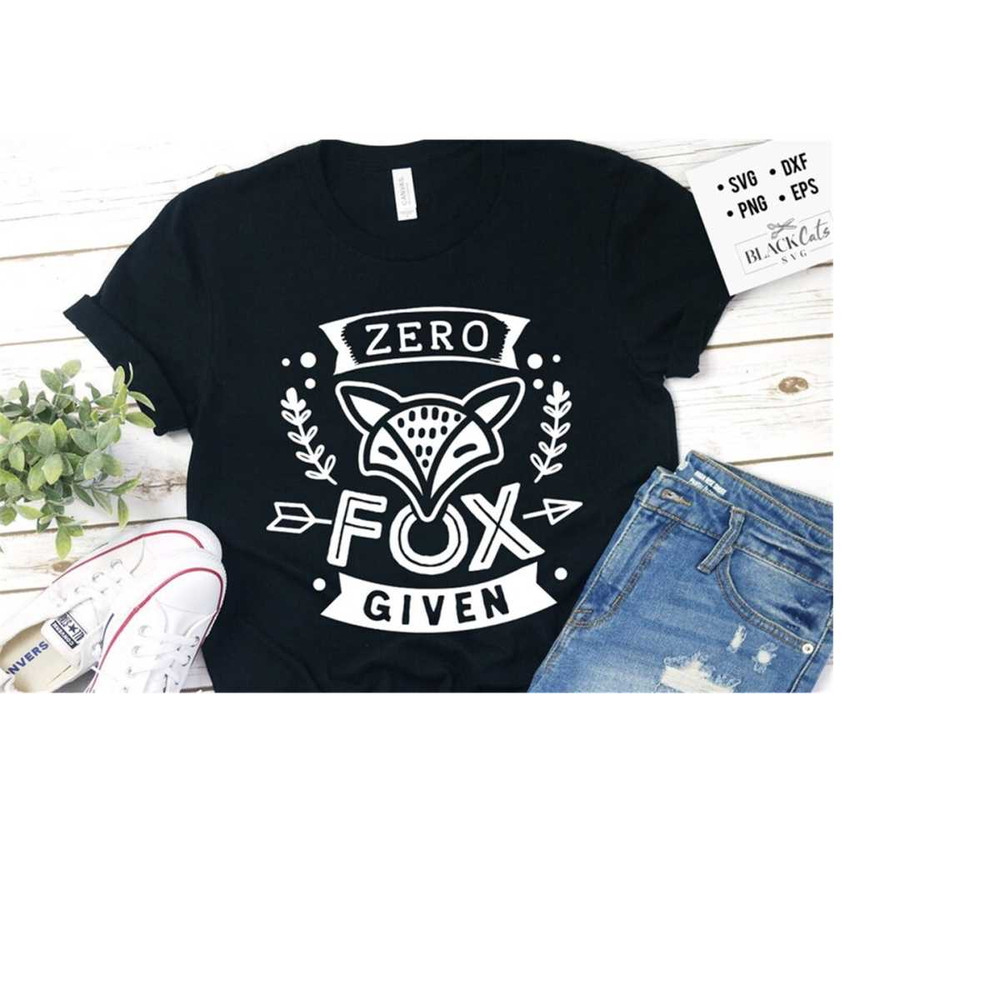 2410202317527-zero-fox-given-svg-sassy-svg-sarcastic-svg-funny-svg-image-1.jpg
