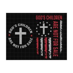 Bundle God's Children Are Not For Sale Png, Human Rights Png, Vintage Childrens, Funny Quote Gods Children, Patriotic Flag, Independence Day
