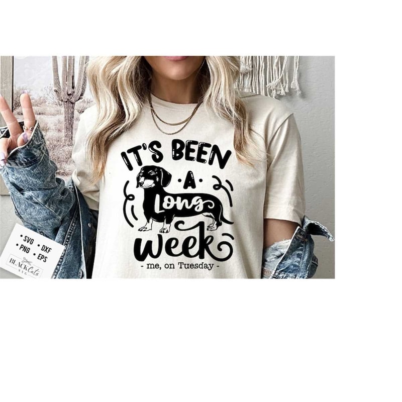 24102023175531-its-been-a-long-week-svg-dachshund-svg-weiner-svg-image-1.jpg
