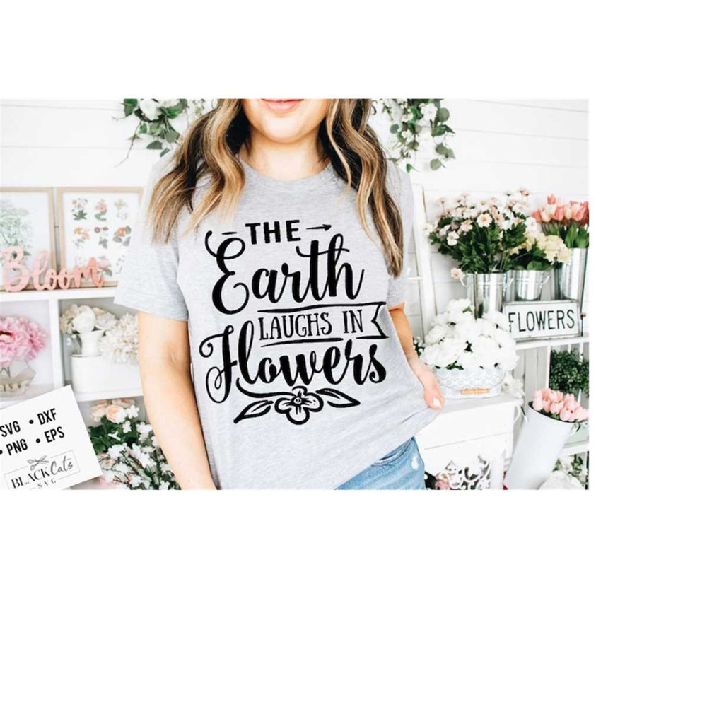 24102023175725-the-earth-laughs-in-flowers-svg-garden-svg-gardening-svg-image-1.jpg