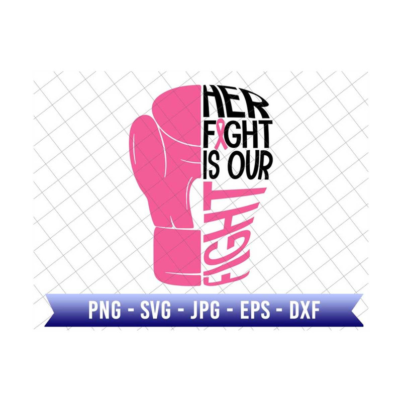 24102023175723-her-fight-is-our-fight-svg-breast-cancer-awareness-svg-image-1.jpg