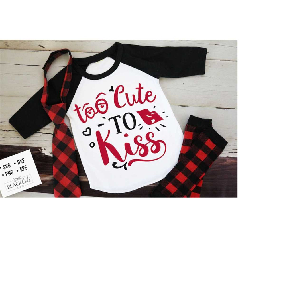 24102023175853-too-cute-to-kiss-svg-valentines-day-svg-valentine-shirt-image-1.jpg