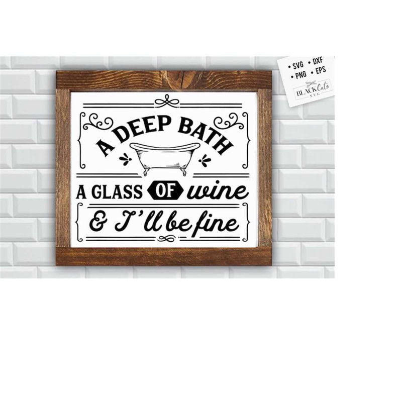241020231803-a-deep-bath-svg-bathroom-svg-bath-svg-rules-svg-farmhouse-image-1.jpg