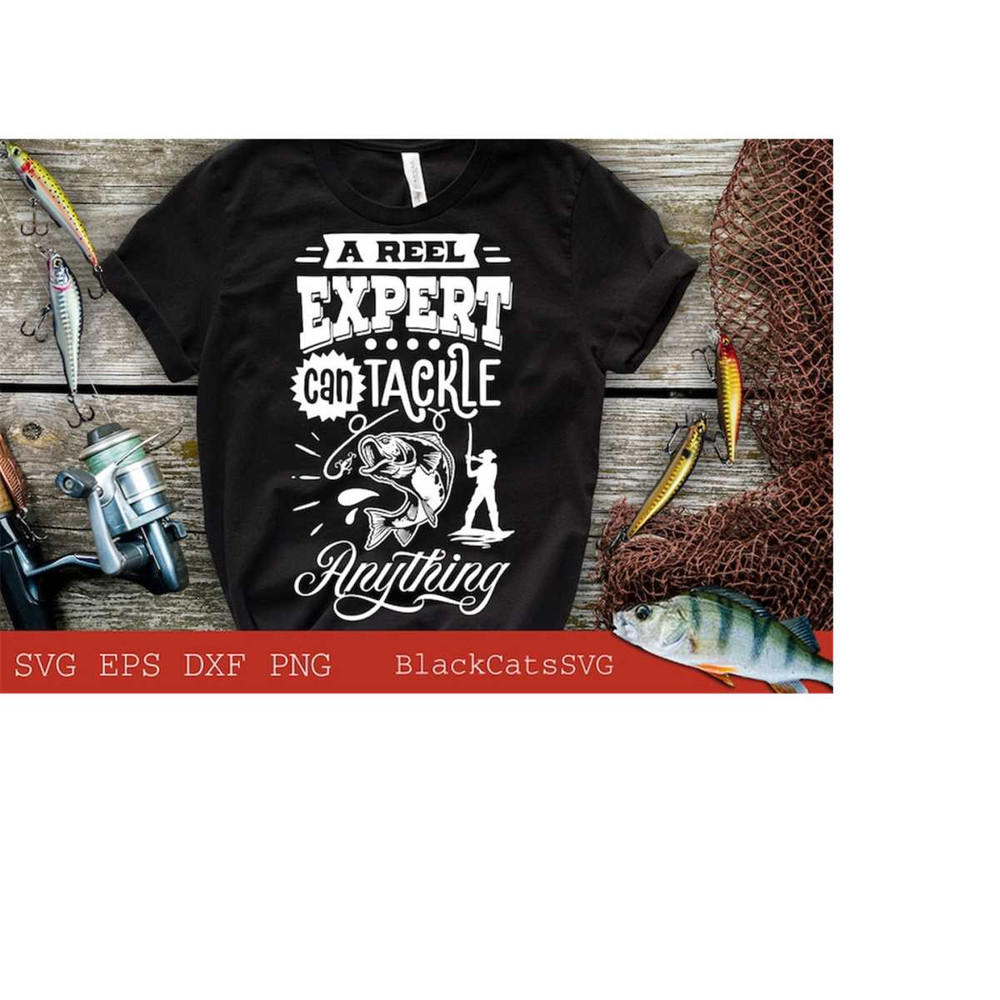 2410202318049-a-reel-expert-can-tackle-everything-svg-fishing-poster-svg-image-1.jpg
