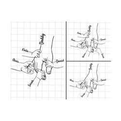 personalized daddy fist bump set up to 8 hands, baby toddler kid papa fist bump, family svg, father's day design, father's day gift,dad hand