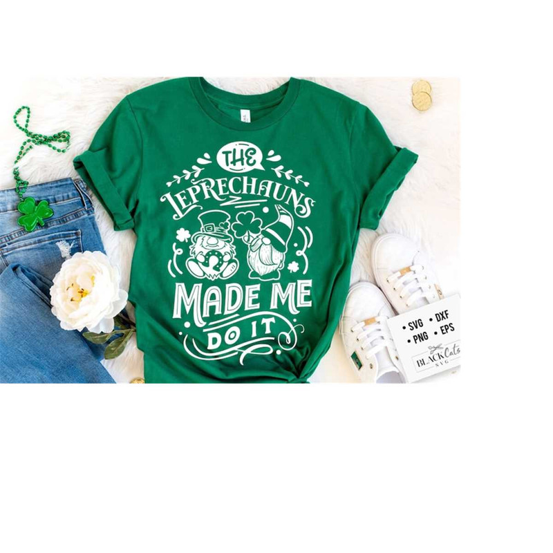 2410202318246-the-leprechauns-made-me-do-it-svg-st-patricks-day-gnome-svg-image-1.jpg