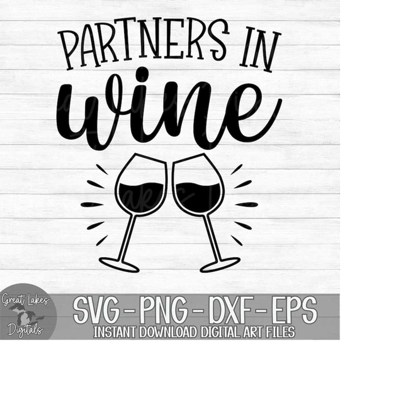 MR-241020231831-partners-in-wine-instant-digital-download-svg-png-dxf-image-1.jpg