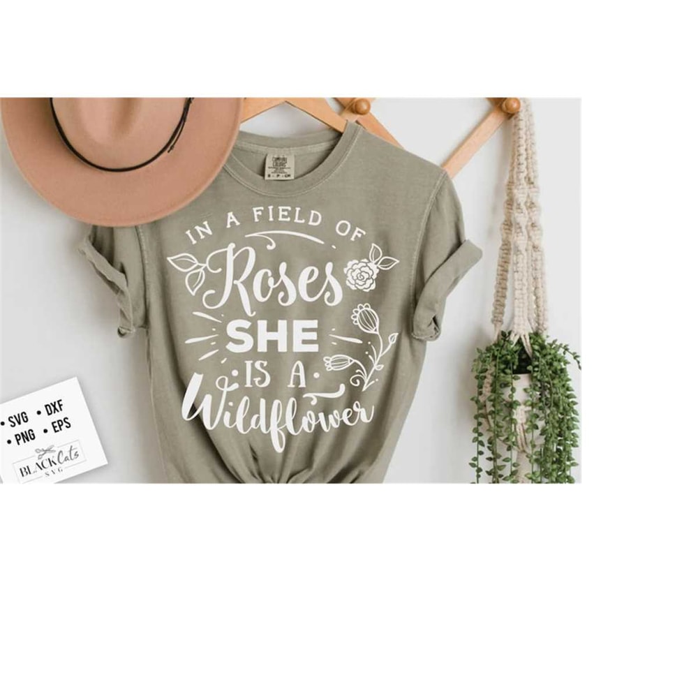2410202318417-in-a-field-of-roses-she-is-a-wildflower-svg-garden-svg-image-1.jpg