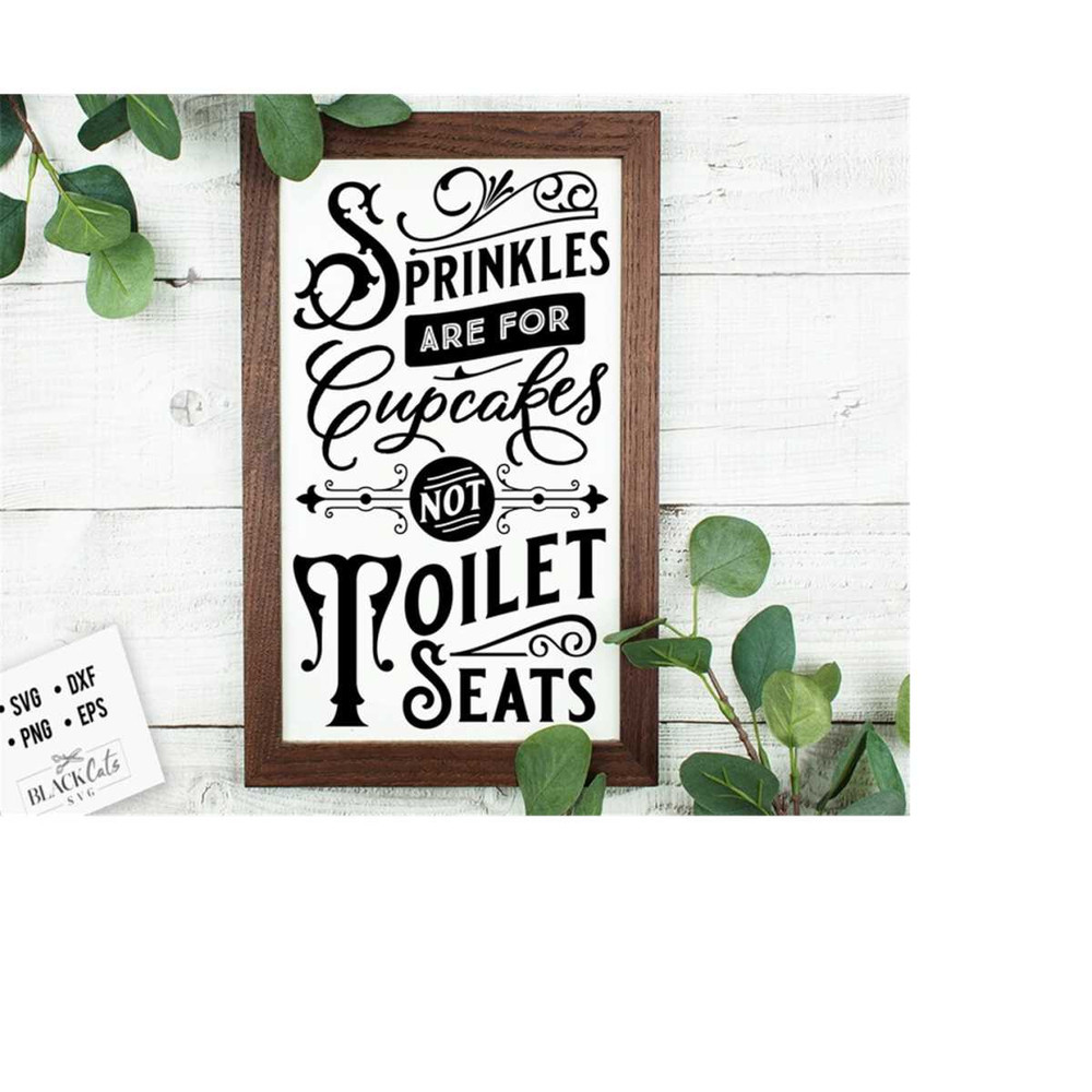 2410202318534-sprinkles-are-for-cupcakes-svg-bathroom-svg-bath-svg-rules-image-1.jpg