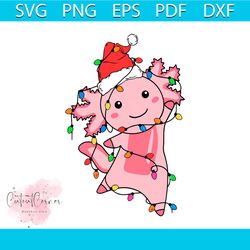 funny christmas light pink axolotl svg cutting digital file