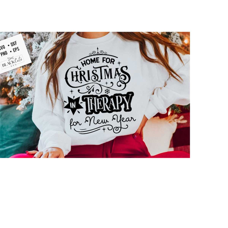 24102023181148-home-for-christmas-in-therapy-for-new-year-svg-funny-image-1.jpg