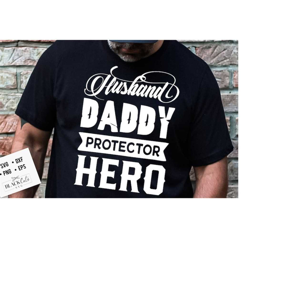 2410202318124-husband-daddy-protector-hero-svg-father-word-art-svg-image-1.jpg