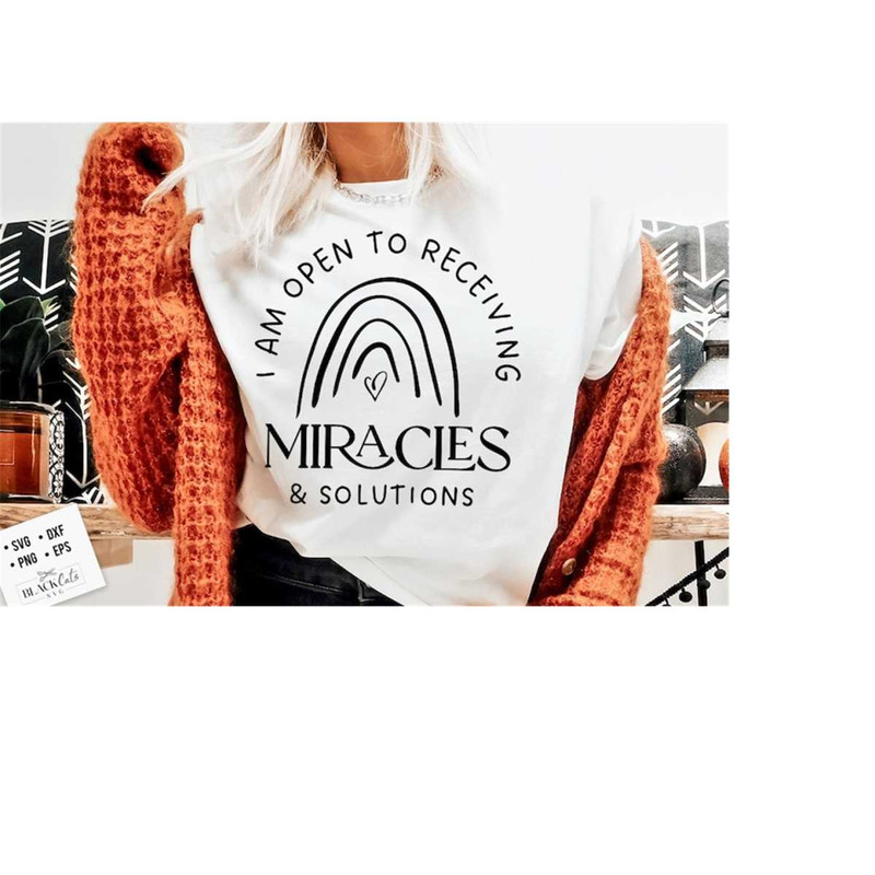 24102023181419-i-am-open-to-receiving-miracles-svg-positive-affirmations-image-1.jpg