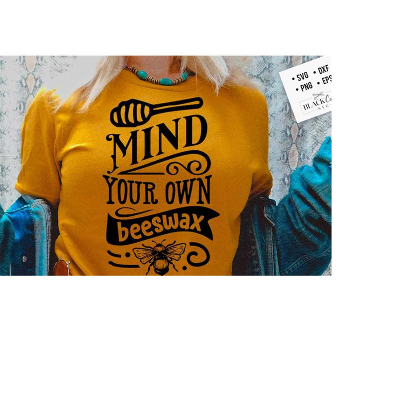 24102023181553-mind-your-own-beeswax-svg-bee-svg-sunflower-svg-honey-bee-image-1.jpg