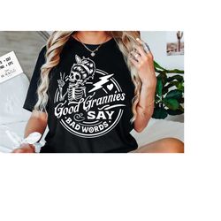 good grannies say bad words svg, grannie svg, good grannies svg, good grannies say bad words svg