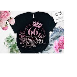66 and fabulous svg, 66th birthday, 66 fabulous cut file, 55th birthday gift svg, 66 rose foil birthday png