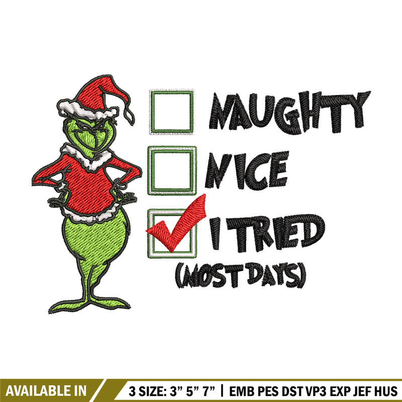 Naughty Nice I Tried Grinch Embroidery design, Grinch Christmas Embroidery, Grinch design, logo shirt, Digital download..jpg