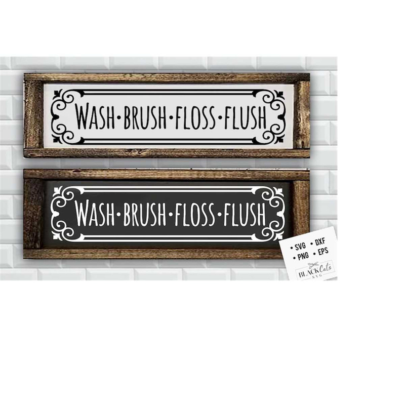 2410202318216-wash-brush-floss-flush-svg-bathroom-svg-bath-svg-rules-svg-image-1.jpg