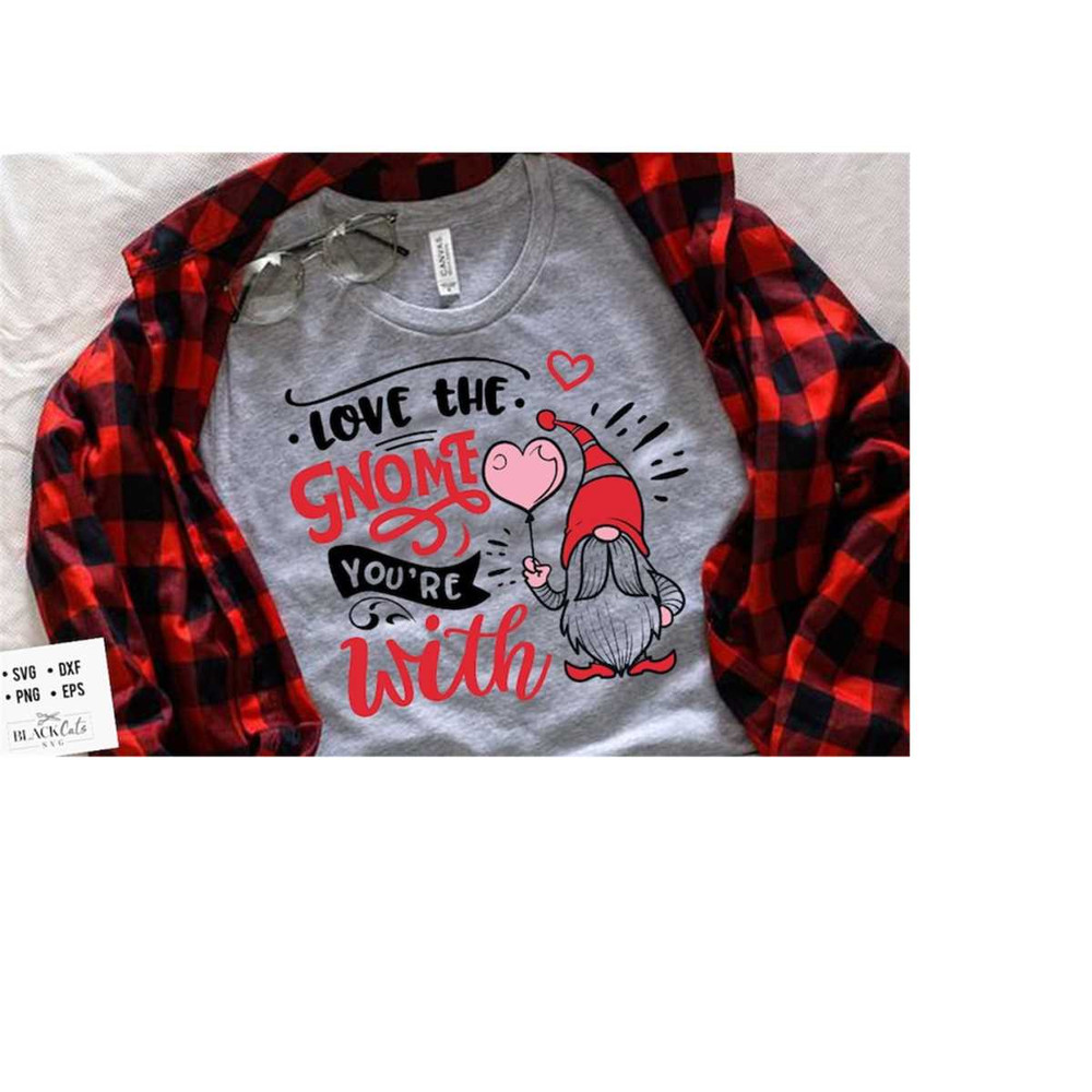 24102023182317-love-the-gnome-youre-with-svg-valentines-day-svg-image-1.jpg
