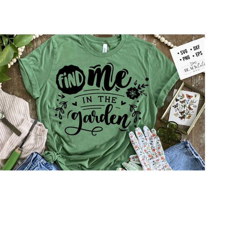 24102023182644-find-me-in-the-garden-svg-garden-svg-gardening-svg-plants-image-1.jpg