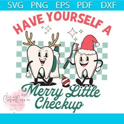 have yourself a merry little checkup svg file for cricut