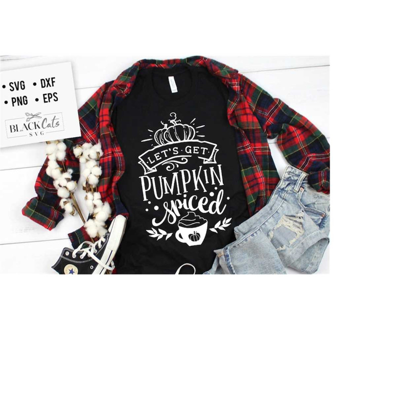 2410202318284-lets-get-pumpkin-spiced-svg-pumpkin-spice-svg-autumn-image-1.jpg
