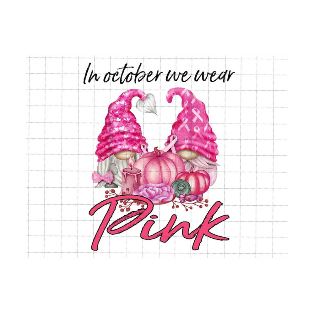 24102023182858-in-october-we-wear-pink-png-gnomes-breast-cancer-awareness-image-1.jpg