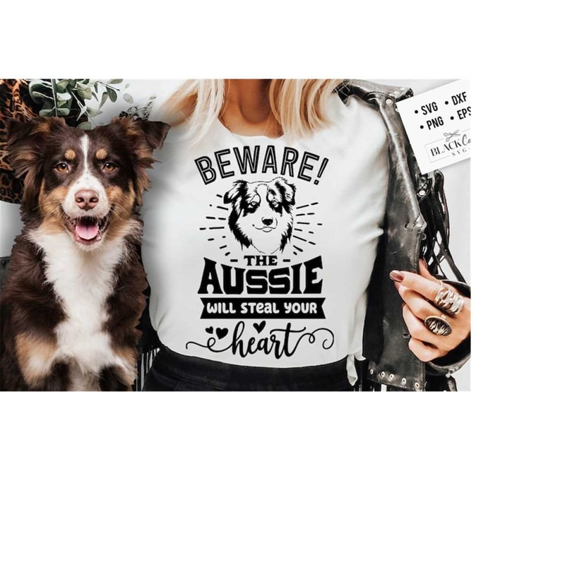 24102023182928-beware-the-aussie-will-steal-your-heart-svg-aussie-dog-svg-i-image-1.jpg