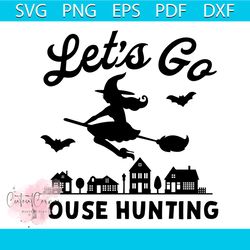lets go house hunting real estate agent halloween svg file
