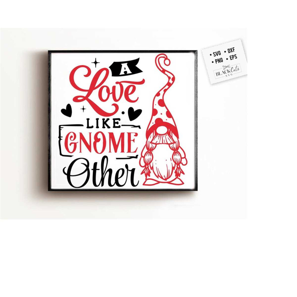 24102023183737-a-love-like-gnome-other-svg-valentines-day-svg-image-1.jpg