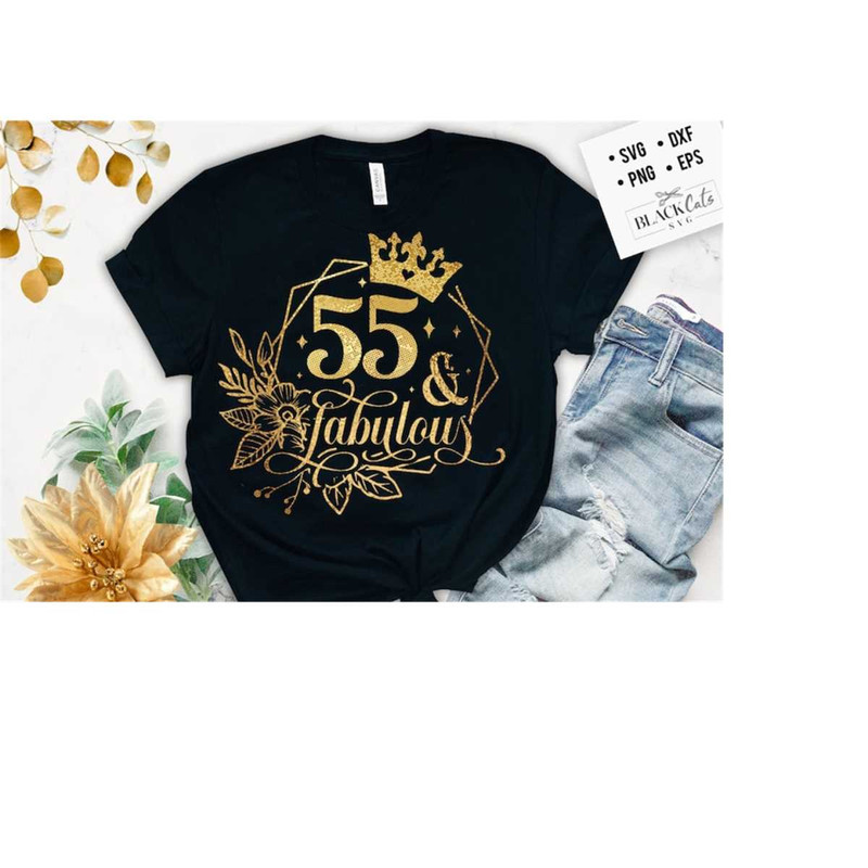 24102023184049-55-and-fabulous-svg-55th-birthday-55-fabulous-cut-file-55th-image-1.jpg