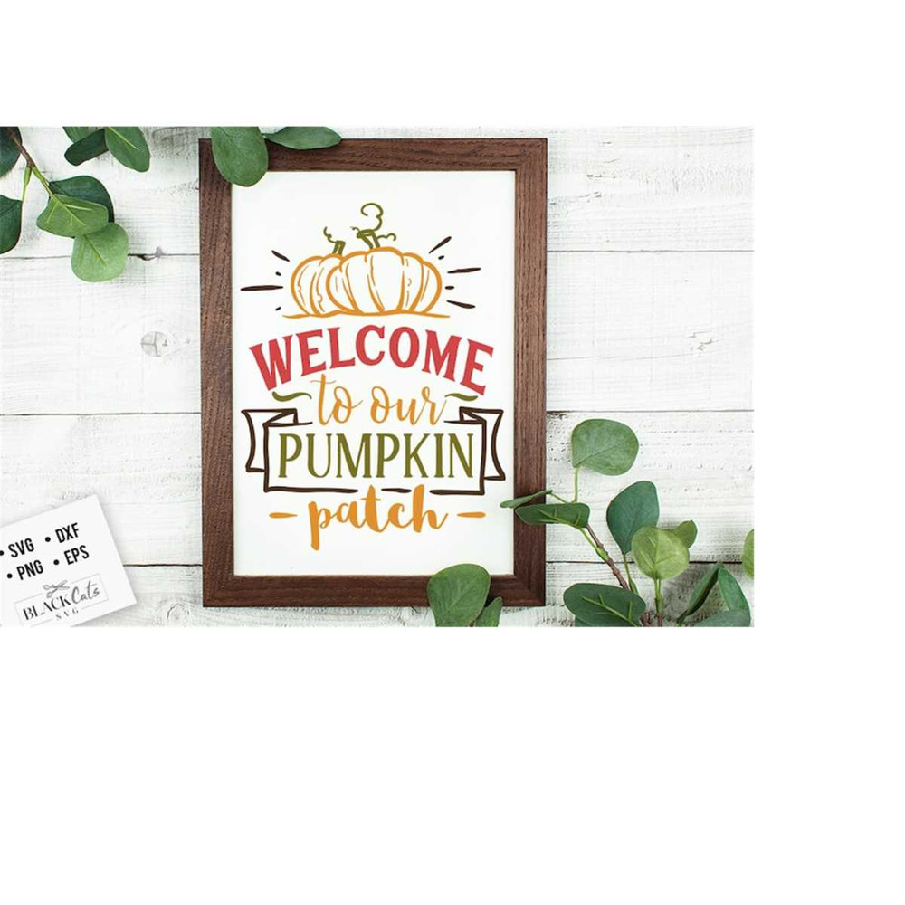 24102023184252-welcome-to-our-pumpkin-patch-svg-autumn-svg-fall-svg-autumn-image-1.jpg